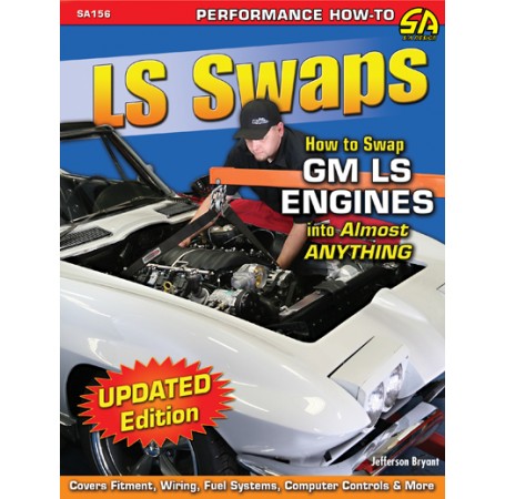 LS Swaps: How to Swap GM LS Engines into Almost Anything
