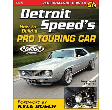 Detroit Speed's How to Build a Pro Touring Car