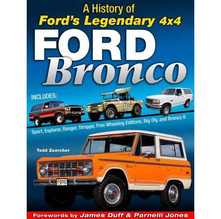Ford Bronco: A History of Ford's Legendary 4x4