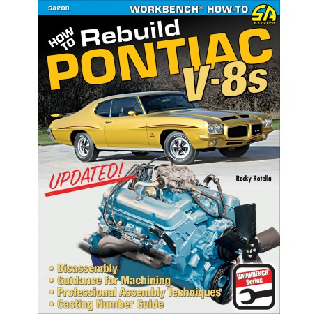 How to Rebuild Pontiac V-8s - Updated Edition