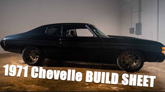 The Supercharged 1971 Chevelle Build Sheet