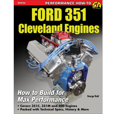 Ford 351 Cleveland Engines: How to Build for Max Performance