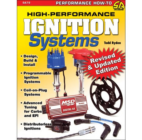 High-Performance Ignition Systems: Design, Build &amp; Install