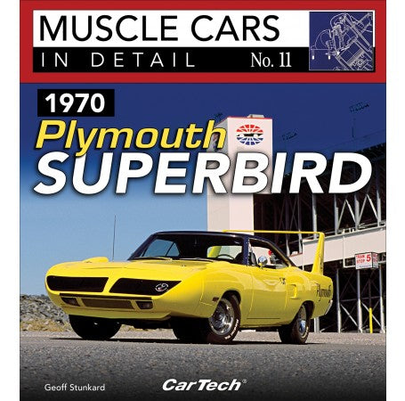 1970 Plymouth Superbird: Muscle Cars In Detail No. 11