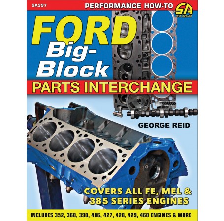 Ford Big-Block Parts Interchange