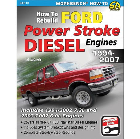 How to Rebuild Ford Power Stroke Diesel Engines 1994-2007