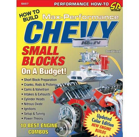 David Vizard's How to Build Max Performance Chevy Small Blocks on a Budget