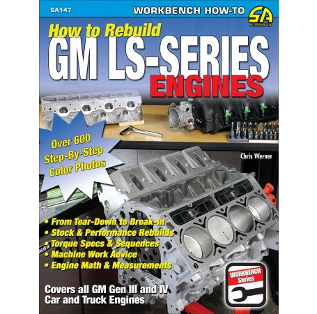 How to Rebuild GM LS-Series Engines